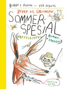 Reven og Grisungen Sommerspesial av Bjørn F. Rørvik (Innbundet)