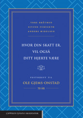 Hvor din skatt er, vil også ditt hjerte være av Tore Bråthen, Eivind Furuseth og Anders Bernhard Mikelsen (Innbundet)