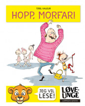 Hopp, morfar! av Tiril Valeur (Ebok)