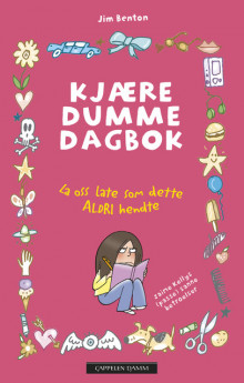 Kjære dumme dagbok 1 - La oss late som dette ALDRI hendte av Jim Benton (Ebok)