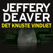 Det knuste vinduet av Jeffery Deaver (Nedlastbar lydbok)