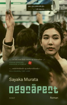 Døgnåpent av Sayaka Murata (Heftet)