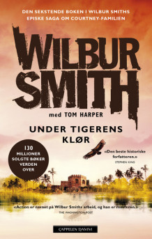 Under tigerens klør av Wilbur Smith (Heftet)