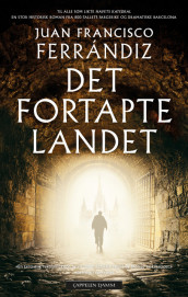 Det fortapte landet av Juan Francisco Ferrándiz (Heftet)