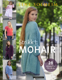 Strikk i mohair av Tine Solheim (Innbundet)