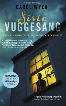 Siste vuggesang av Carol Wyer (Ebok)