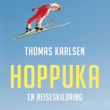 Hoppuka av Thomas Karlsen (Nedlastbar lydbok)