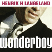Wonderboy av Henrik H. Langeland (Nedlastbar lydbok)