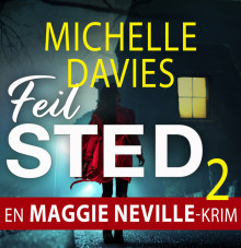 Feil sted av Michelle Davies (Nedlastbar lydbok)