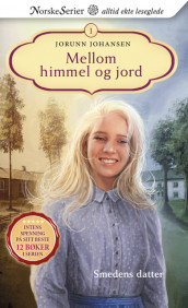Smedens datter av Jorunn Johansen (Heftet)