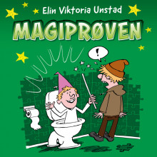 Magiprøven av Elin Viktoria Unstad (Nedlastbar lydbok)