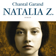 Natalia Z. av Chantal Garand (Nedlastbar lydbok)