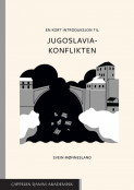 Omslag - En kort introduksjon til Jugoslavia-konflikten