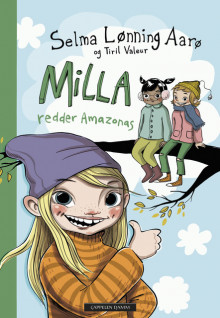 Milla redder Amazonas av Selma Lønning Aarø (Ebok)