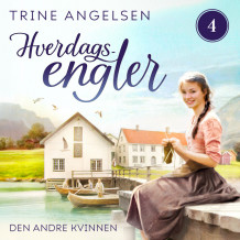 Den andre kvinnen av Trine Angelsen (Nedlastbar lydbok)