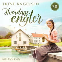 Din for evig av Trine Angelsen (Nedlastbar lydbok)