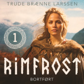 Bortført av Trude Brænne Larssen (Nedlastbar lydbok)