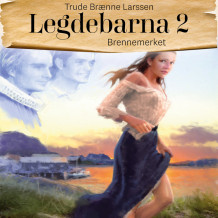 Brennemerket av Trude Brænne Larssen (Nedlastbar lydbok)