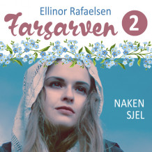 Naken sjel av Ellinor Rafaelsen (Nedlastbar lydbok)