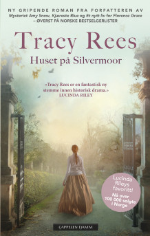 Huset på Silvermoor av Tracy Rees (Ebok)