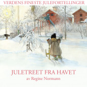 Juletreet fra havet av Regine Normann (Nedlastbar lydbok)