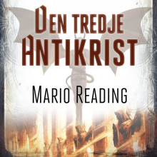 Den tredje antikrist av Mario Reading (Nedlastbar lydbok)