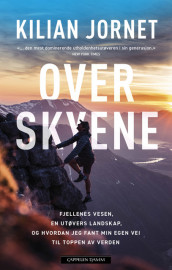 Over skyene av Kilian Jornet (Innbundet)