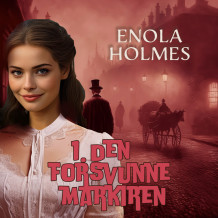 Enola Holmes - Den forsvunne markien av Nancy Springer (Nedlastbar lydbok)