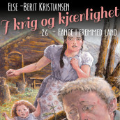 Fange i fremmed land av Else Berit Kristiansen (Nedlastbar lydbok)