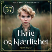 Redningen av Else Berit Kristiansen (Nedlastbar lydbok)