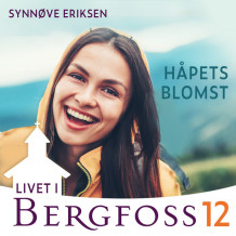 Håpets blomst av Synnøve Eriksen (Nedlastbar lydbok)