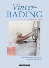 Vinterbading av Cecilie Thunem-Saanum (Ebok)