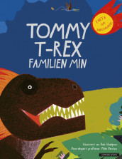 Tommy T-Rex - Familien min av Mike Benton (Innbundet)