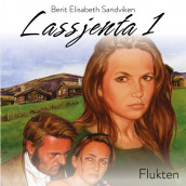 Flukten av Berit Elisabeth Sandviken (Nedlastbar lydbok)
