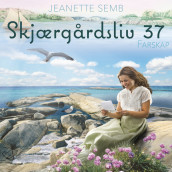 Farskap av Jeanette Semb (Nedlastbar lydbok)