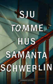 Sju tomme hus av Samanta Schweblin (Innbundet)