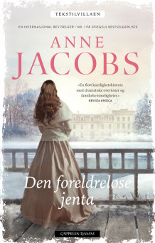 Den foreldreløse jenta av Anne Jacobs (Innbundet)