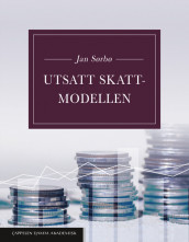 Utsatt skatt-modellen av Jan Sørbø (Fleksibind)