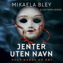 Jenter uten navn av Mikaela Bley (Nedlastbar lydbok)