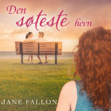 Den søteste hevn av Jane Fallon (Nedlastbar lydbok)