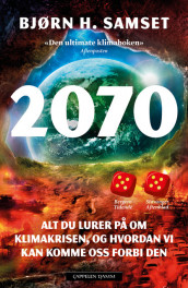 2070 av Bjørn H. Samset (Ebok)