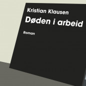 Døden i arbeid av Kristian Klausen (Nedlastbar lydbok)