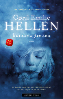 Hundreogtretten av Gøril Emilie Hellen (Ebok)