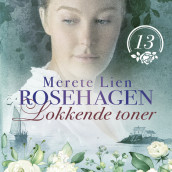 Lokkende toner av Merete Lien (Nedlastbar lydbok)