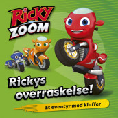 Ricky Zoom: Rickys overraskelse! (Kartonert)