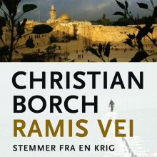 Ramis vei - Stemmer fra en krig av Christian Borch (Nedlastbar lydbok)