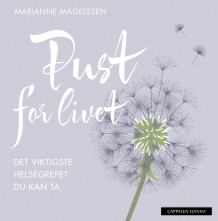 Pust for livet av Marianne Magelssen (Ebok)