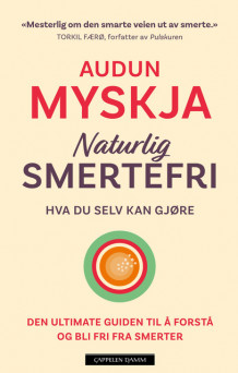 Naturlig smertefri av Audun Myskja (Ebok)