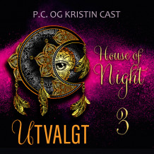 Utvalgt av P.C. Cast (Nedlastbar lydbok)