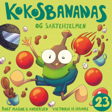 Kokosbananas og saktehjelmen av Rolf Magne G. Andersen (Nedlastbar lydbok)